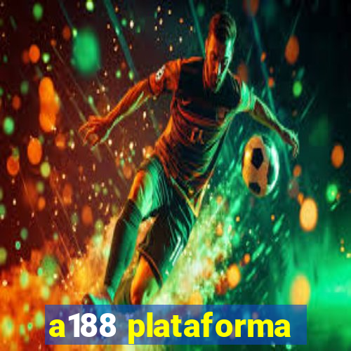 a188 plataforma